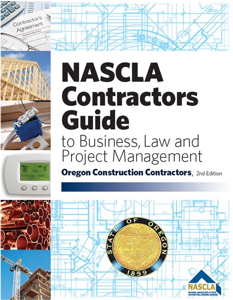 This section will help you formulate a business plan, choose a business structure, understand licensing and insurance. . Nascla contractors guide oregon pdf